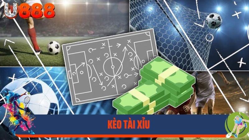 Bí Kíp Chinh Phục Kèo Tài Xỉu Trong Cá Độ Bóng Đá Tại U888